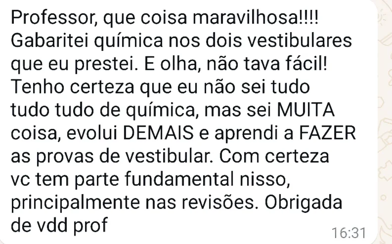 Aluna conta que gabaritou química nos dois vestibulares que prestou